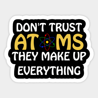 Don't trust atoms Sticker